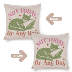 Front and reverse views of a linen-look pillow cover with sleeping cat and Not Today quote