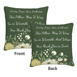 Front and reverse views of a velvet pillow cover with dark green floral pattern and heartfelt love quote